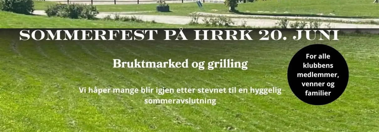 Sommerfest på HRRK 20. juni. 2026